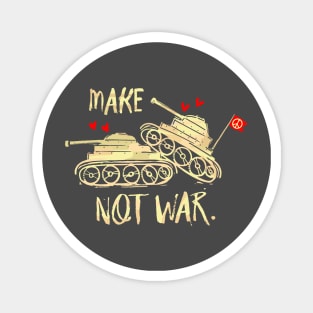 Cool Tees Make Love Not War New Hippies Magnet